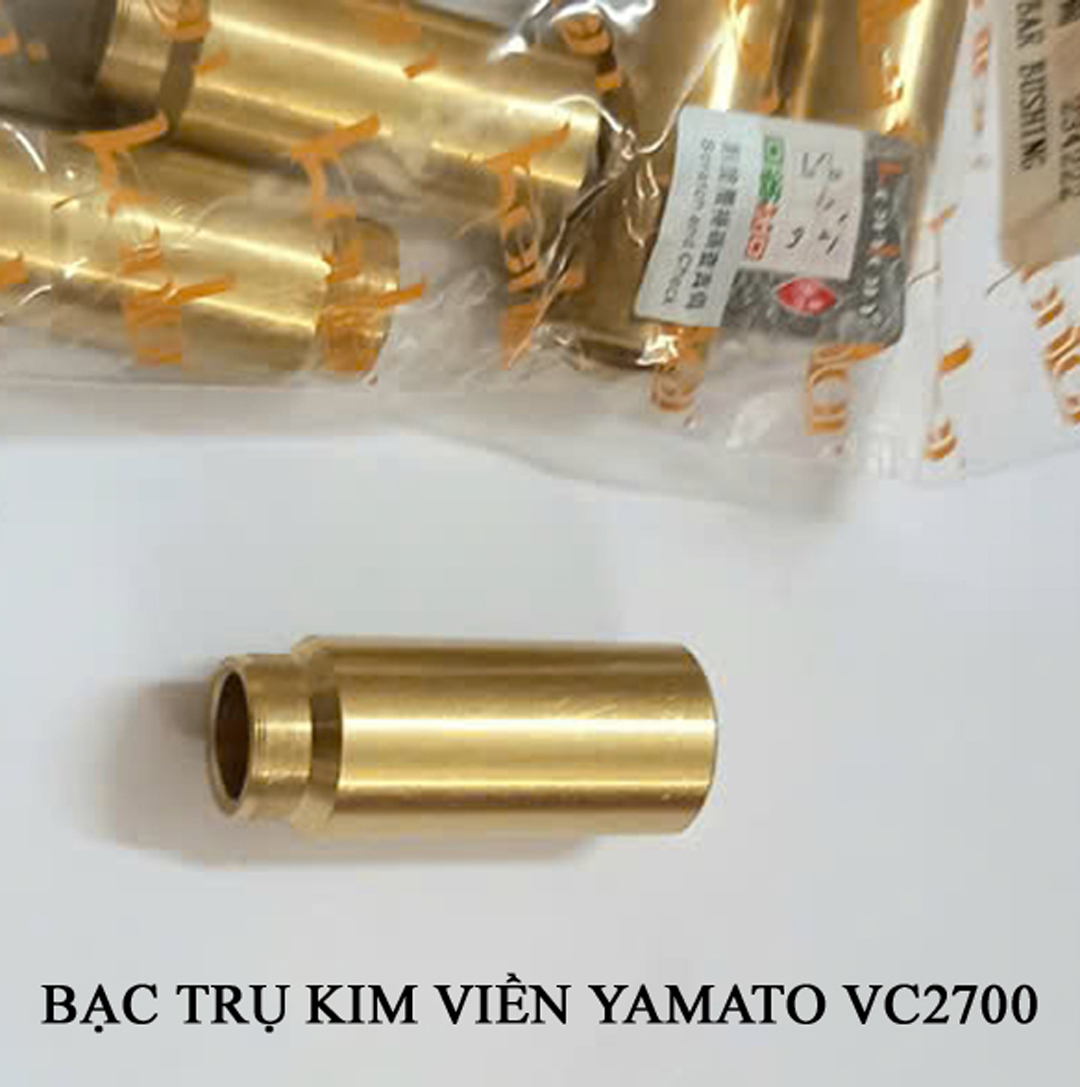 Bạc trụ kim máy viền Yamato VC2700 3100107