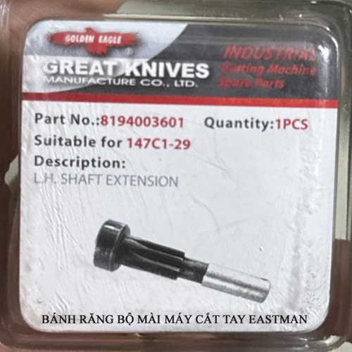 Bánh răng bộ mài máy cắt tay Eastman 147C1_29