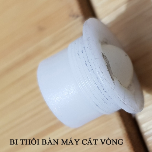 Bộ bi nhựa bàn máy cắt vòng