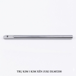 Trụ kim 1 kim xén Juki DLM5200 B1401_522_A00