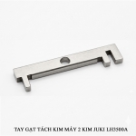 Tay gạt tách kim 2 kim Juki LH3500A 226_82355
