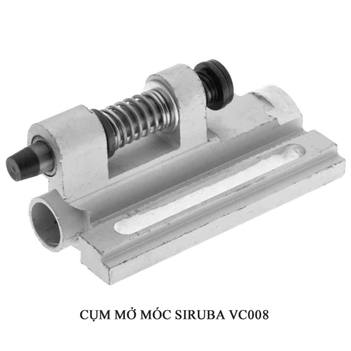 Cụm mở móc máy Siruba VC008 VE11Q