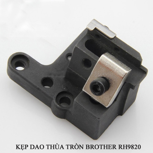 Kẹp dao máy thùa tròn Brother RH9820 SA6801_301
