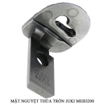 Mặt nguyệt máy thùa tròn Juki MEB3200 320_42715