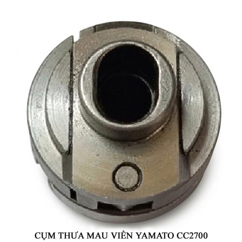 Cụm thưa mau máy viền Yamato CC2700 6100835