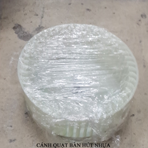 Cánh quạt bàn hút nhựa