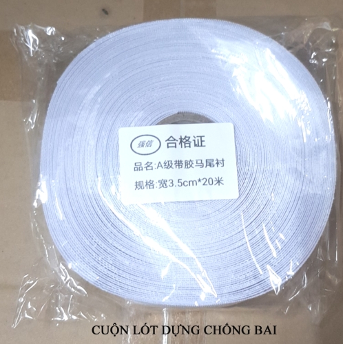 Cuộn lót dựng chống bai